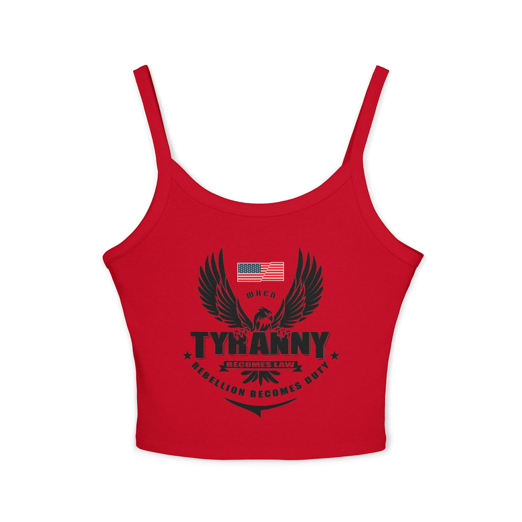 Rebellion Becomes Duty - Women's Spaghetti Strap Tank