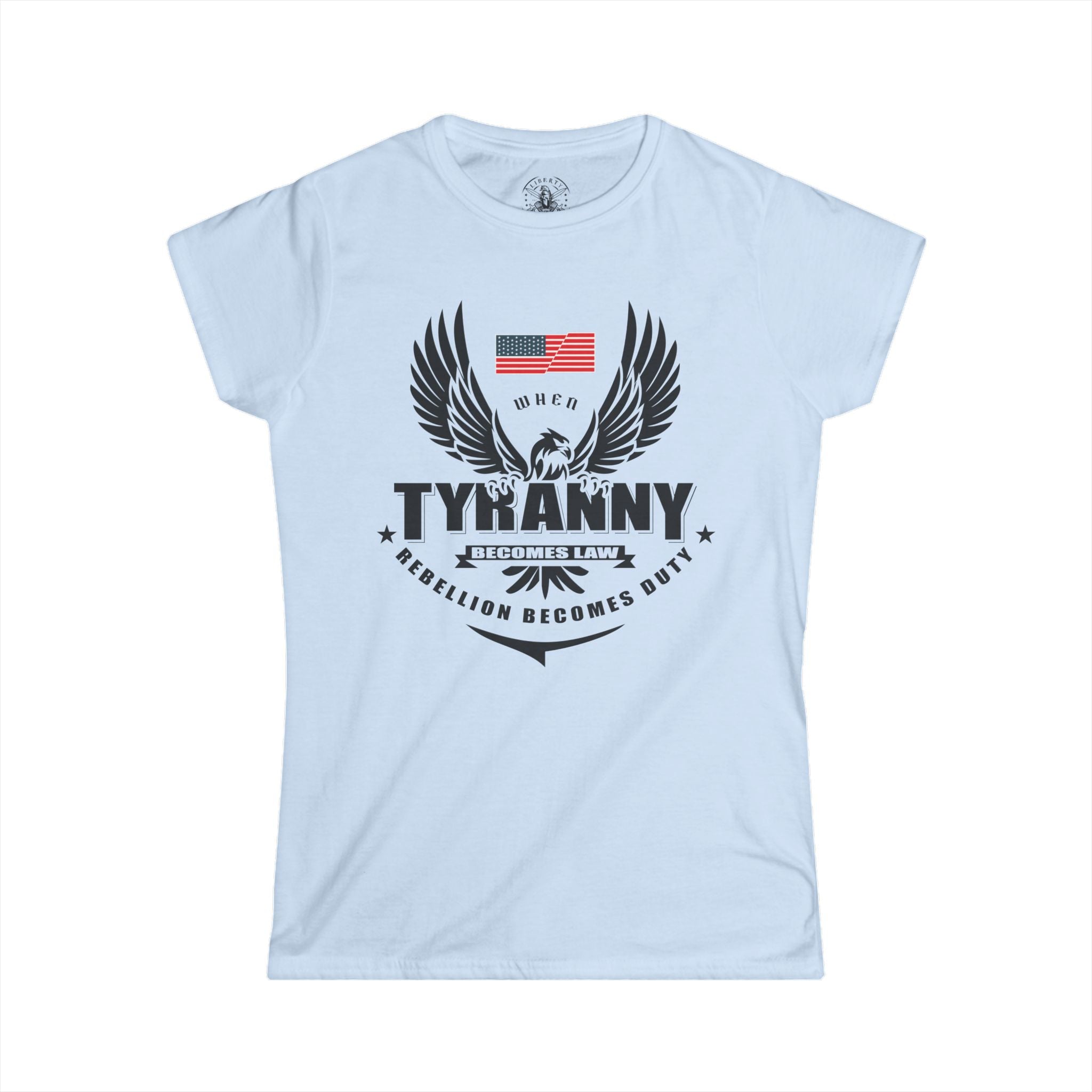 Rebellion Becomes Duty - Women's Soft Tee