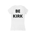 Be Kirk - Women's Deep V-Neck Tee