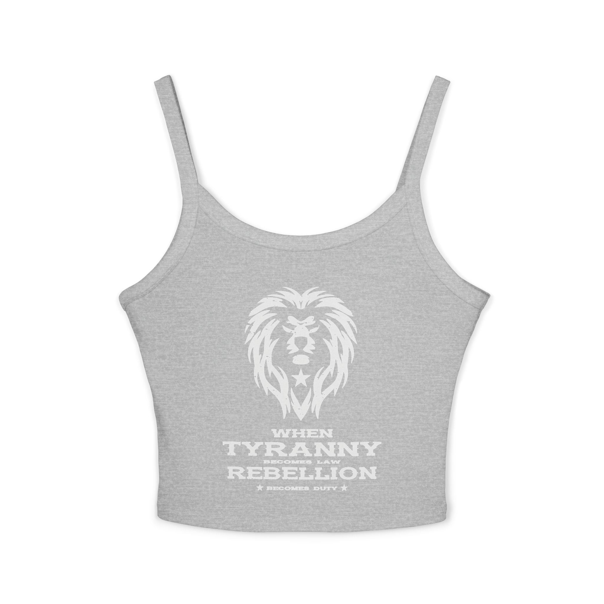 Rebellion Becomes Duty - Women's Spaghetti Strap Tank