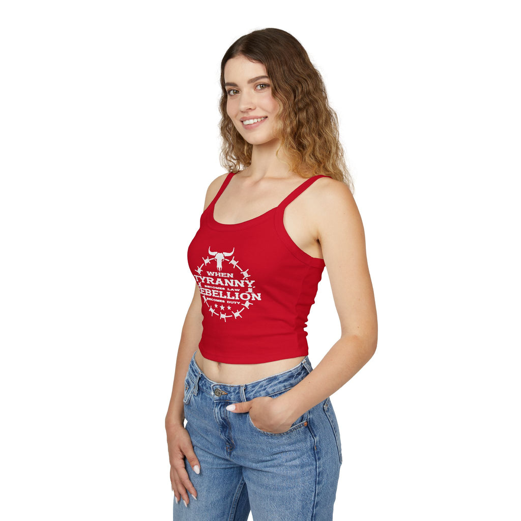 Rebellion Becomes Duty - Women's Spaghetti Strap Tank