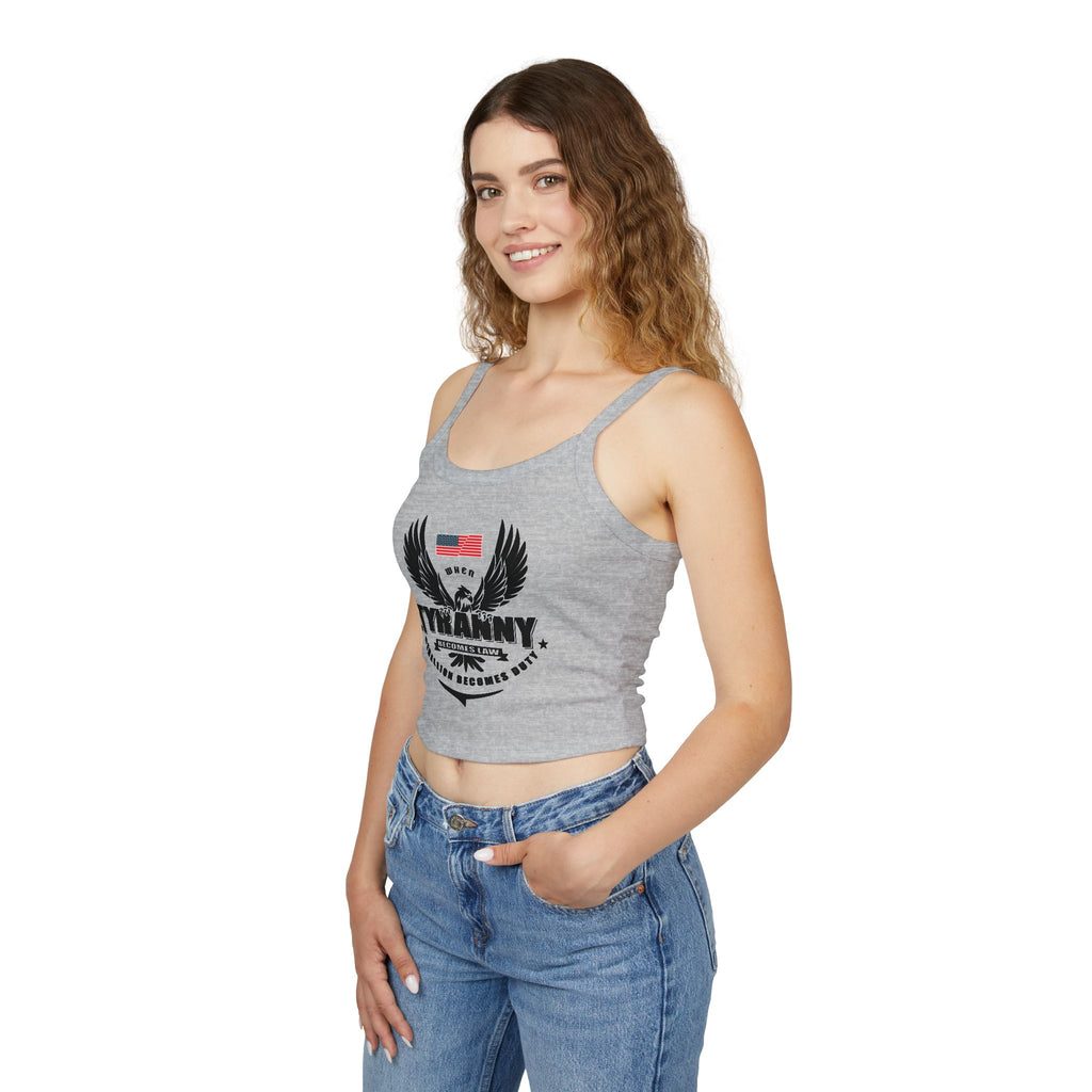 Rebellion Becomes Duty - Women's Spaghetti Strap Tank