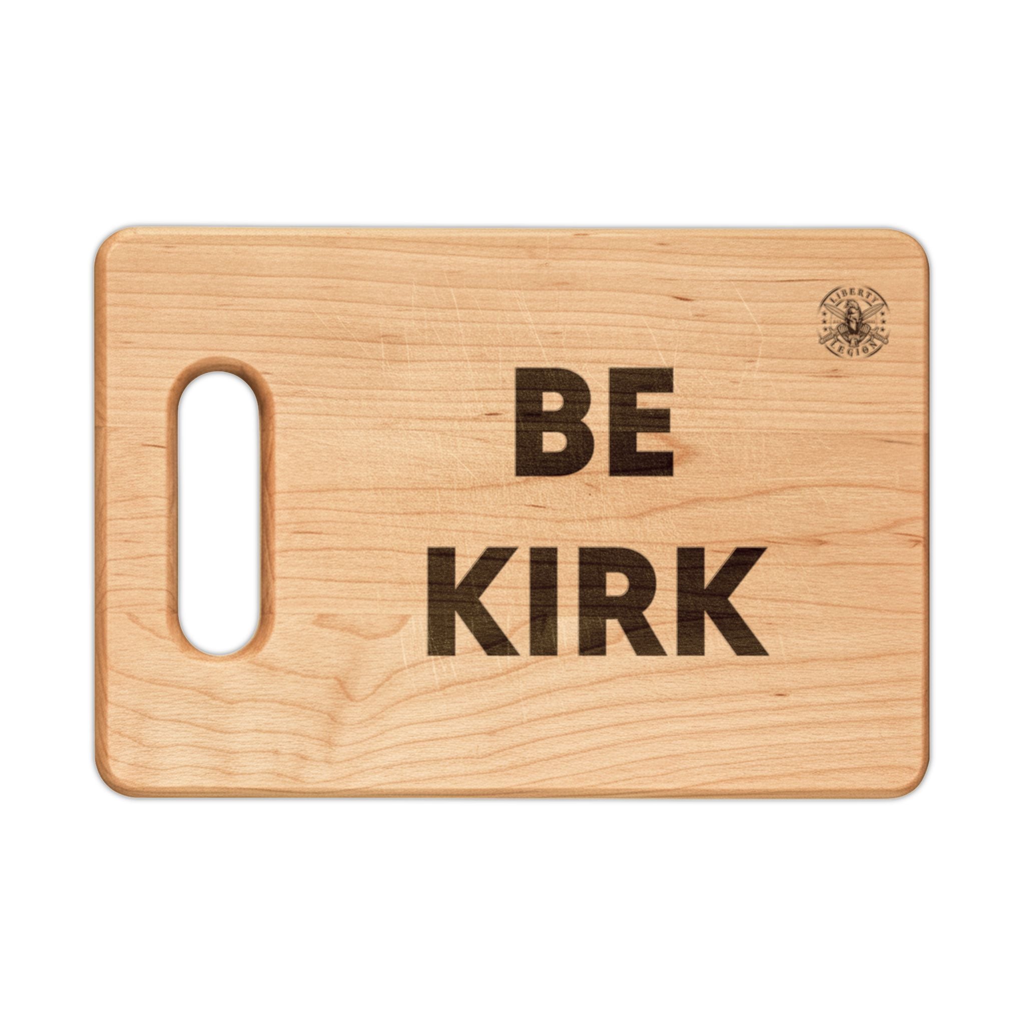 Be Kirk - Wooden Cutting Board