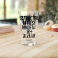Immortal in Salvation - Pint Glass