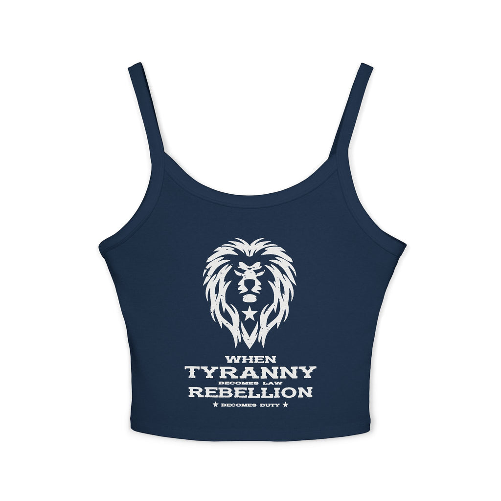 Rebellion Becomes Duty - Women's Spaghetti Strap Tank