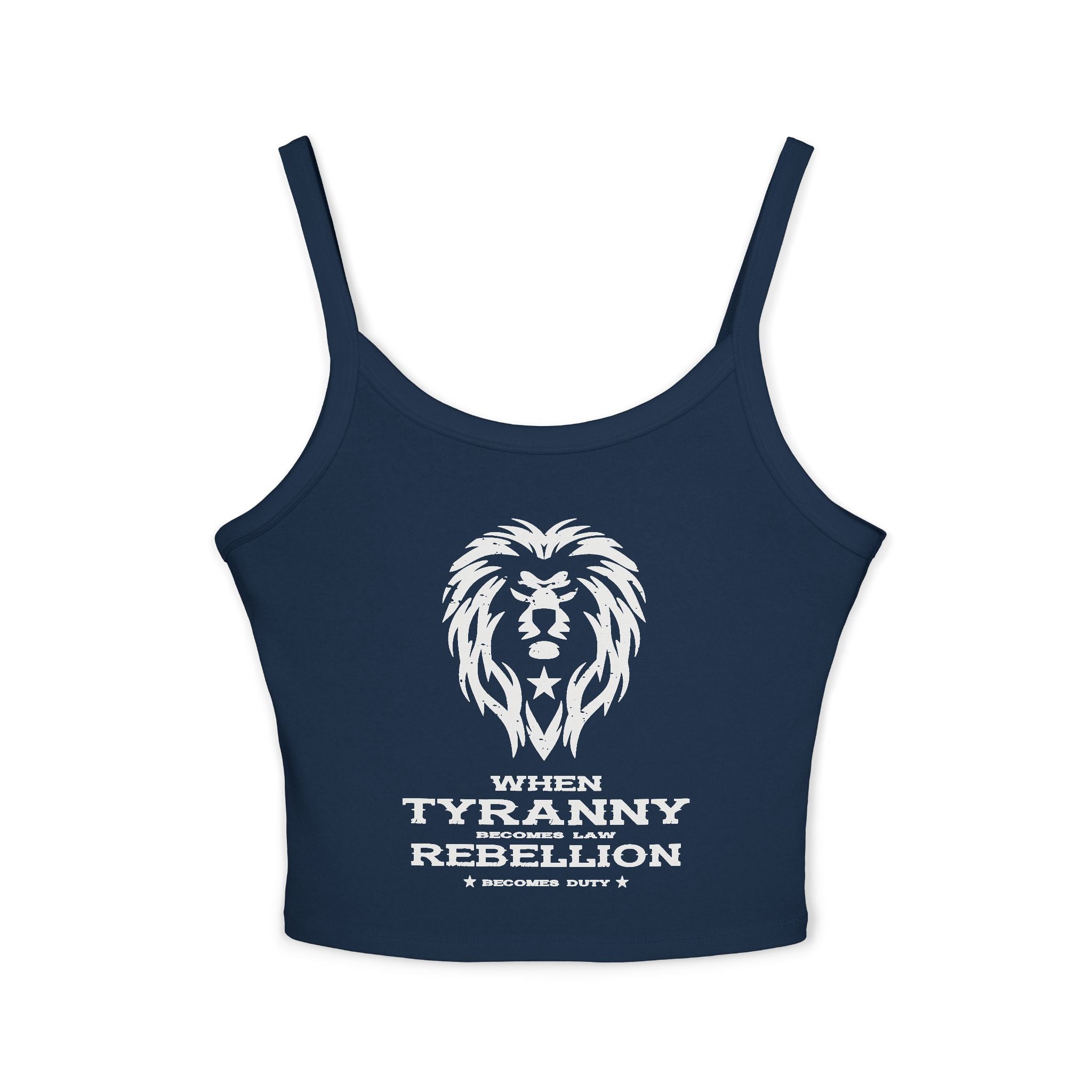 Rebellion Becomes Duty - Women's Spaghetti Strap Tank