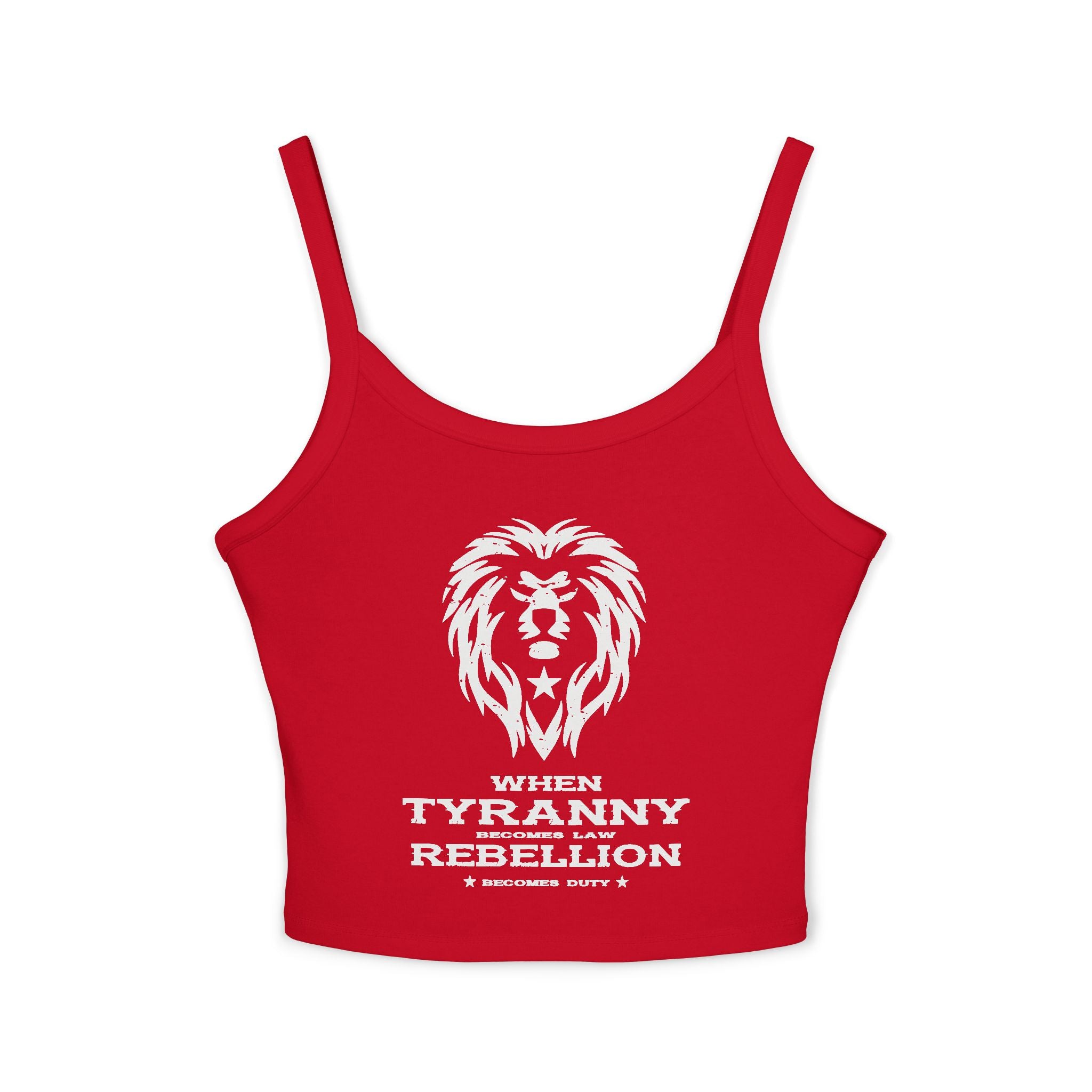 Rebellion Becomes Duty - Women's Spaghetti Strap Tank